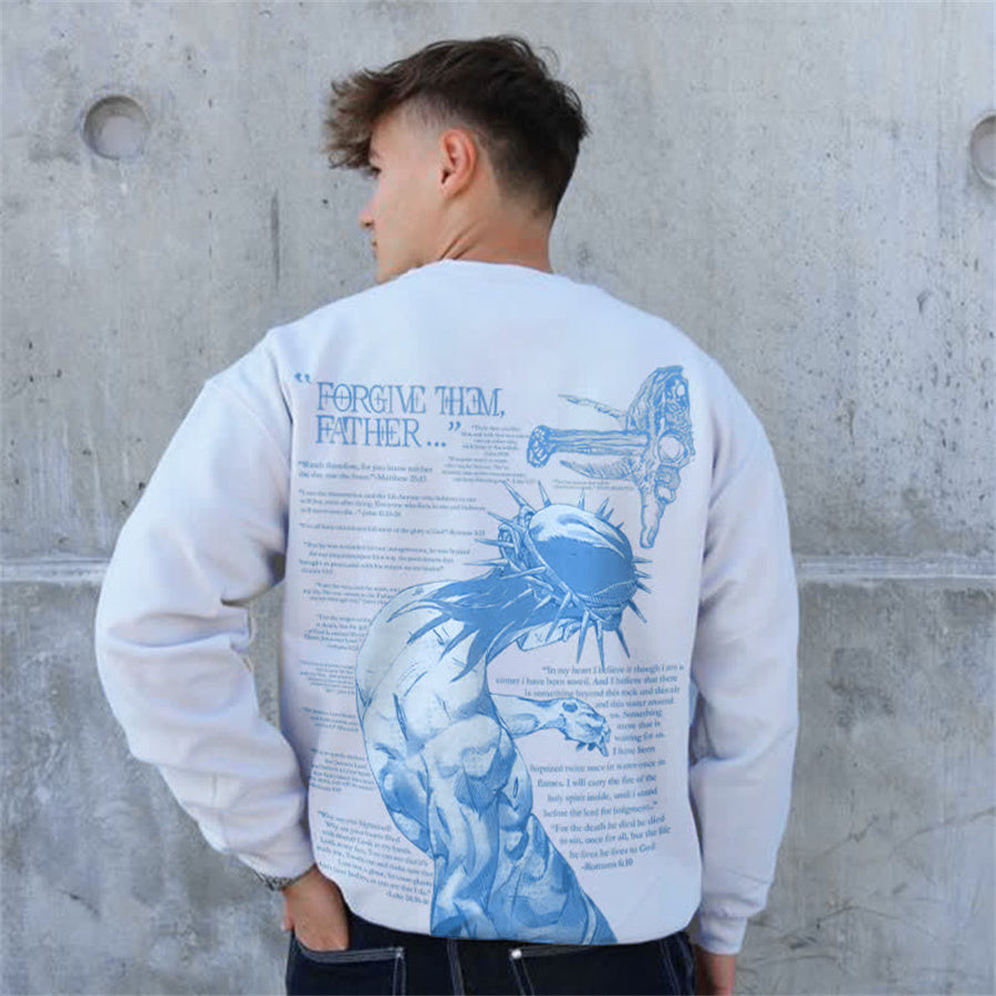 Forgive Them Father Bible Verses Print Sweatshirt